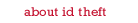 about id theft